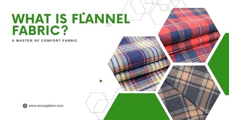 Flannel: The Fabric of Comfort