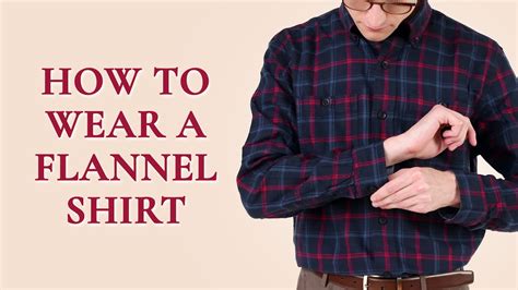 Flannels: A Modern Take on a Classic