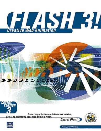 Flash 3! Creative Web Animation Reader