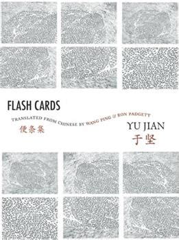 Flash Cards: Selected Poems from Yu Jian's Anthology of Notes ( Doc
