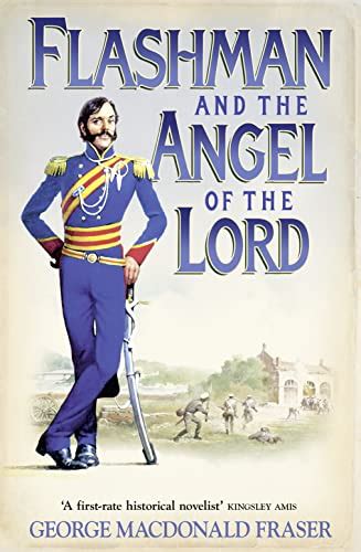 Flashman and the Angel of the Lord From the Flashman Papers 1858-59 Signed Epub