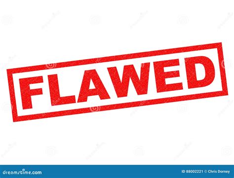 Flawed: