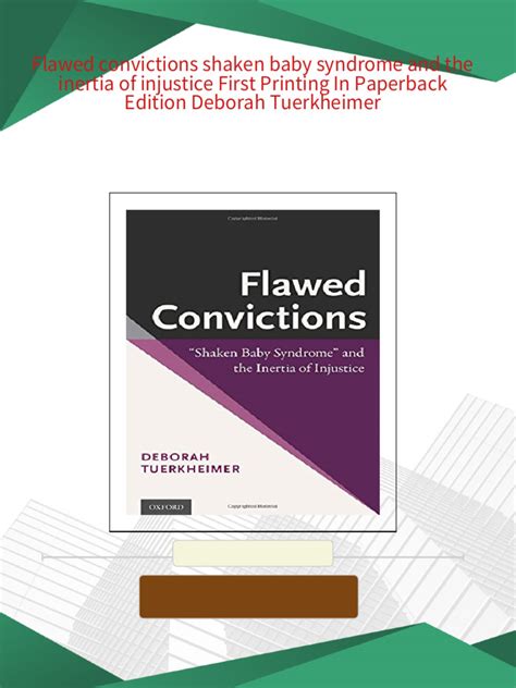 Flawed Convictions Shaken Baby Syndrome and the Inertia of Injustice Epub