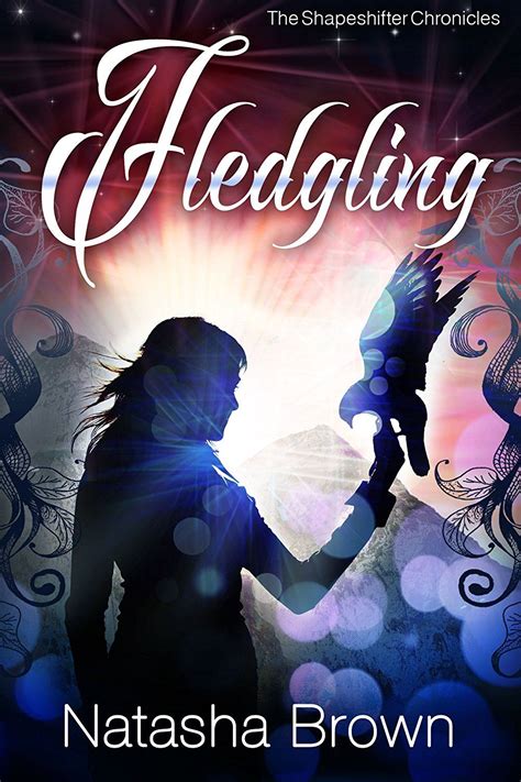 Fledgling The Shapeshifter Chronicles Book 1