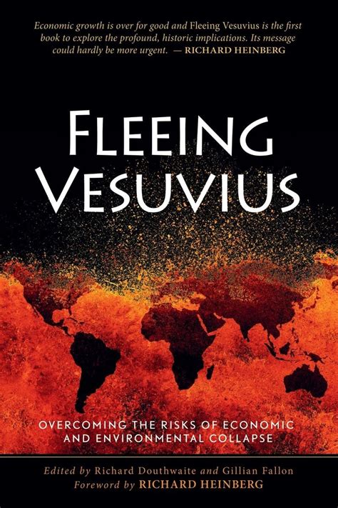 Fleeing Vesuvius Overcoming the Risks of Economic and Environmental Collapse PDF