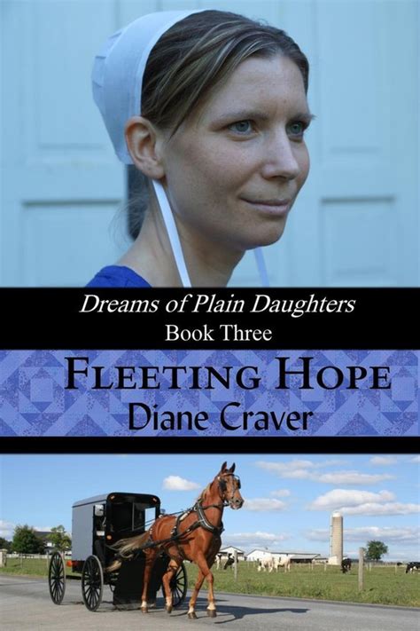 Fleeting Hope Dreams of Plain Daughters Book Three Volume 3 Reader