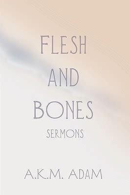 Flesh and Bones-Sermons Doc