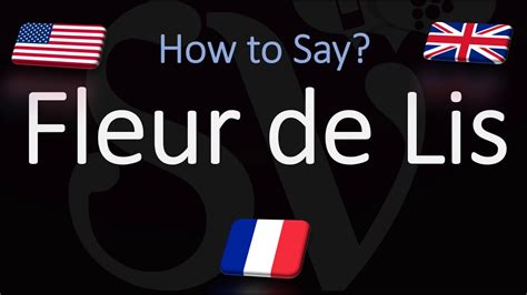 Fleur-de-Lis Pronounce: A Handy Guide with 4 Tables