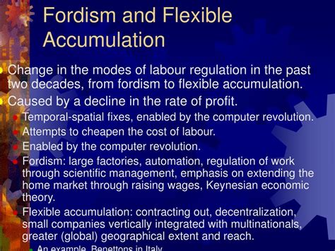 Flexible Accumulation: A Paradigm Shift in the Global Economy