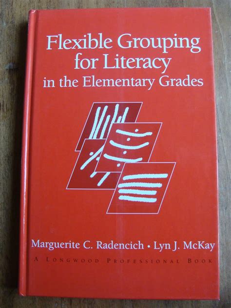 Flexible Grouping for Literacy in the Elementary Grades Doc