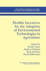 Flexible Incentives for the Adoption of Environmental Technologies in Agriculture 1st Edition Doc