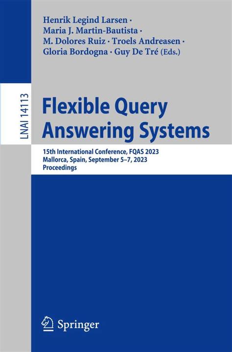 Flexible Query Answering Systems 5th International Conference, FQAS 2002. Copenhagen, Denmark, Octob PDF