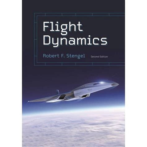 Flight Dynamics. Robert F. Stengel [pdf] Kindle Editon