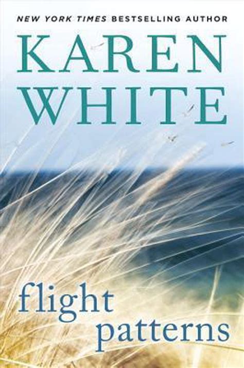 Flight Patterns Karen White Doc