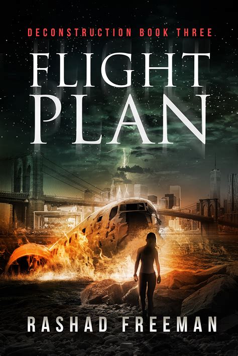 Flight Plan Deconstruction Book Three A Post-Apocalyptic Thriller Doc