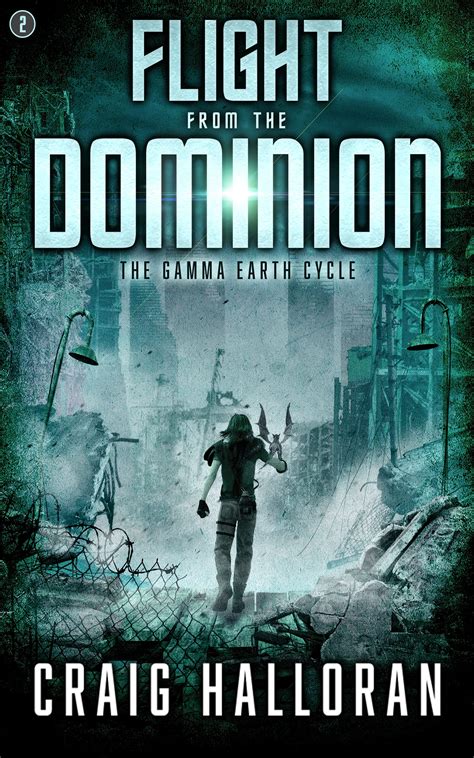 Flight from the Dominion The Gamma Earth Cycle Volume 2 Kindle Editon