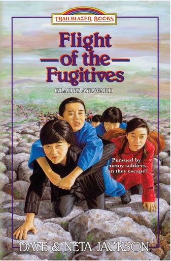 Flight of the Fugitives Trailblazer Books Book 13