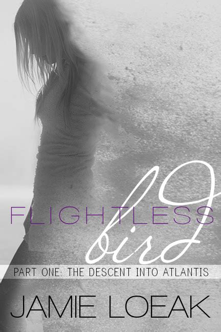 Flightless Bird The War of Atlantis The Atlantis Novella Serial Book 4 PDF