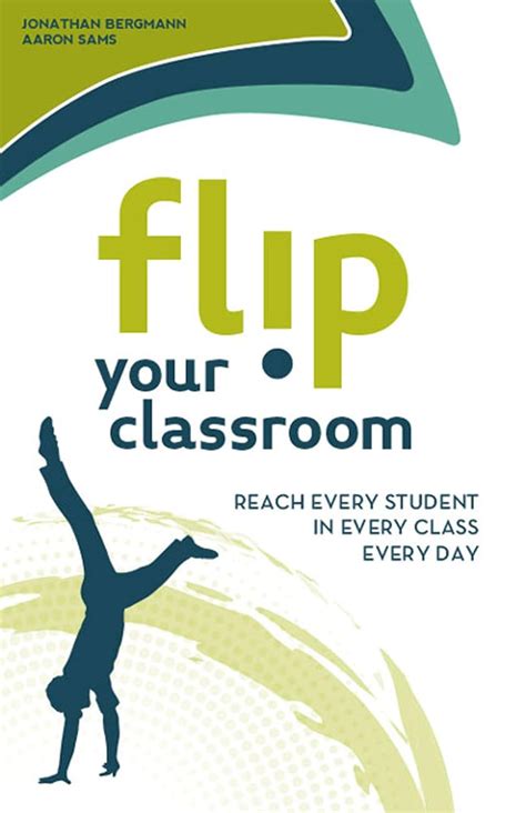 Flip Your Classroom Reach Every Student in Every Class Every Day PDF