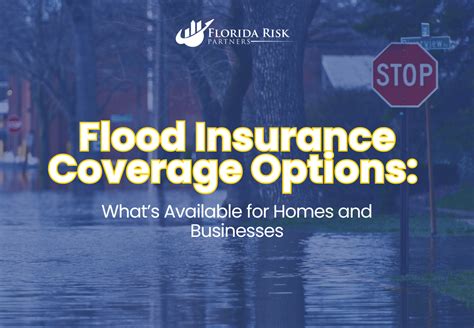 Flood Insurance Coverage Florida: Protecting Your Investments