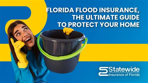 Flood Insurance in Florida: The Ultimate Guide to Protecting Your Home