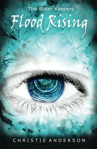 Flood Rising The Water Keepers Book 4