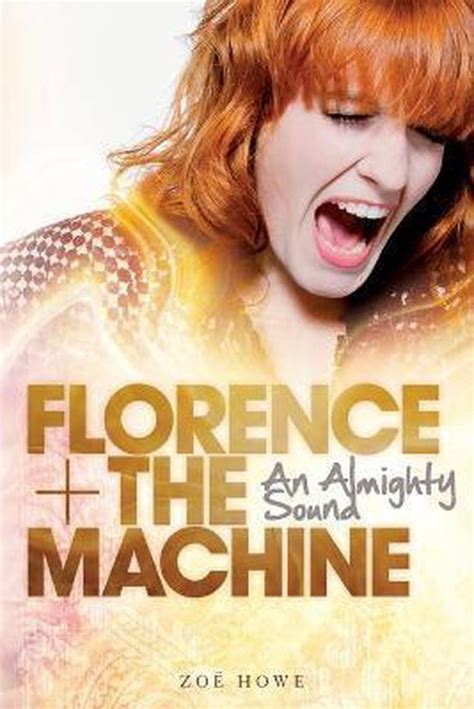 Florence The Machine An Almighty Sound Ebook Epub