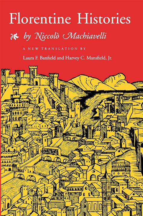 Florentine Histories Newly Translated Edition Kindle Editon