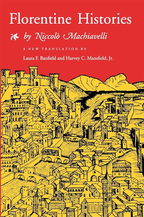 Florentine Histories Newly Translated Edition Kindle Editon