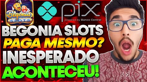 Florescer com Begonia Slots Paga: Um Guia para Ganhos Florescendo