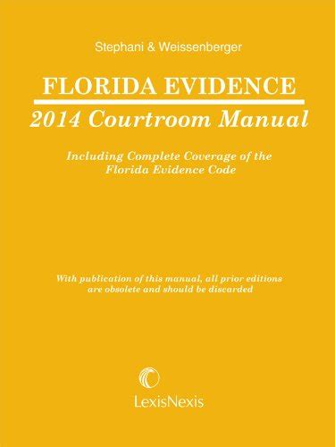 Florida Evidence Courtroom Manual PDF