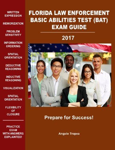 Florida Law Enforcement Basic Abilities Test BAT Exam Guide Kindle Editon