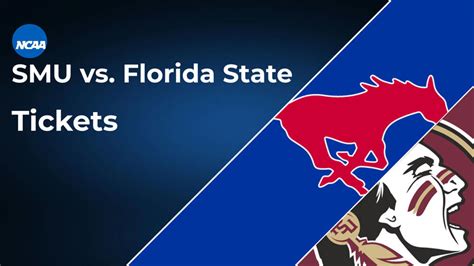 Florida State vs SMU Tickets: Witness the Epic Battle in the Heart of Dallas