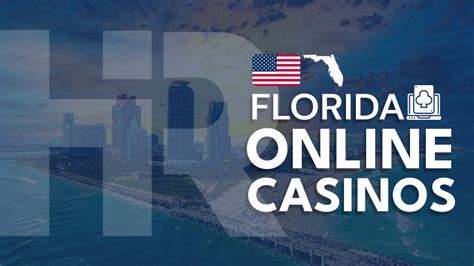 Florida online casinos