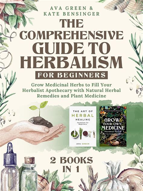 Flourishing Home Remedies in Herbology: A Comprehensive Guide for Self-Care and Well-being