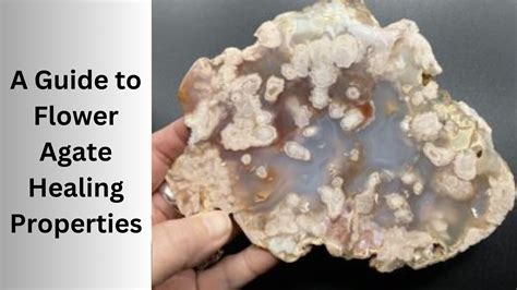 Flower Agate Healing Properties: 7 Unlocking Secrets with 22 Surprising Benefits