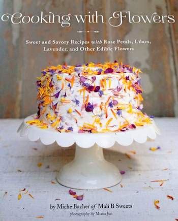 Flower Recipes Cooking with Flower Your Go-To Flower Cookbook Kindle Editon