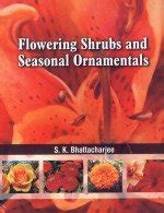 Flowering Shrubs and Seasonal Ornamentals PDF