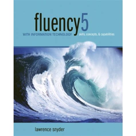 Fluency 5 With Information Technology: Skills, Ebook PDF