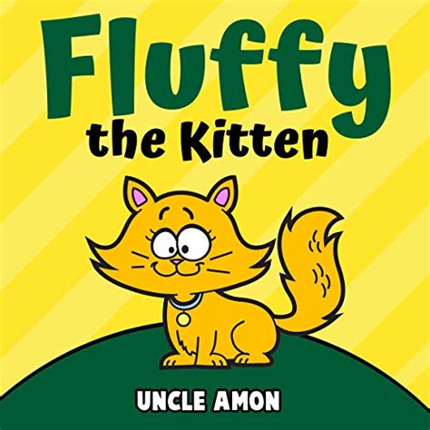 Fluffy the Kitten Short Stories Games Jokes and More Fun Time Reader Book 48