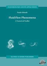 Fluid Flow Phenomena A Numerical Toolkit 1st Edition Kindle Editon