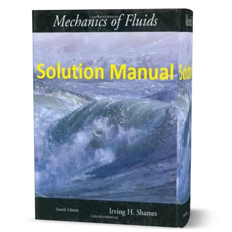 Fluid Mechanics By Shames Solution Manual Reader