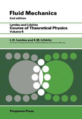 Fluid Mechanics Landau and Lifshitz Course of Theoretical Physics Volume 6 Doc