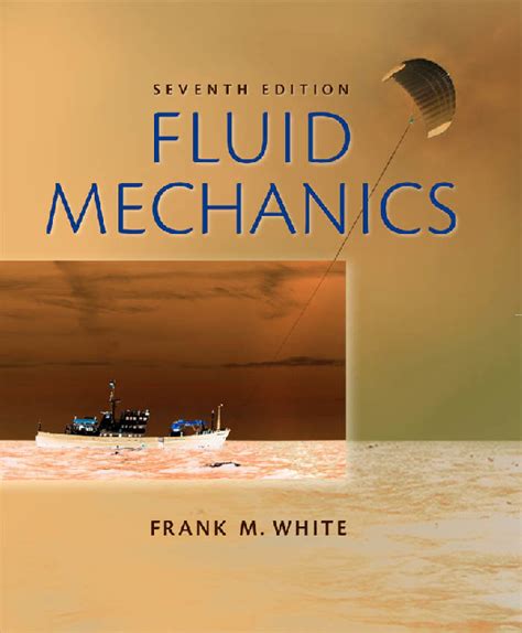 Fluid Mechanics White 7th Edition Solutions Doc