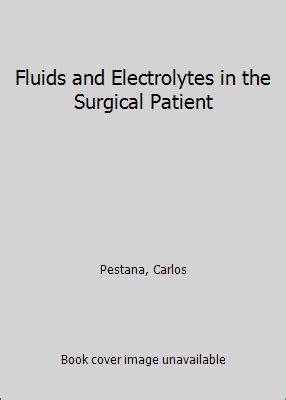 Fluids and Electrolytes in the Surgical Patient 5th Edition Kindle Editon