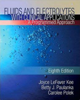 Fluids and Electrolytes with Clinical Applications 8th Edition Reader