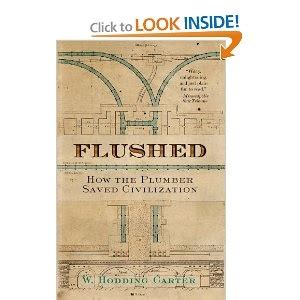 Flushed How the Plumber Saved Civilization Doc