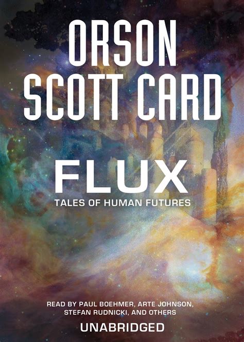 Flux Tales of Human Futures Book Two of Maps in a Mirror Reader