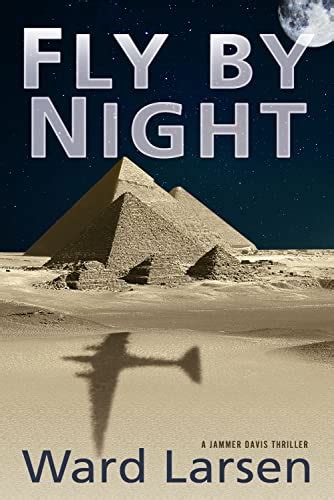 Fly by Night A Jammer Davis Thriller Reader