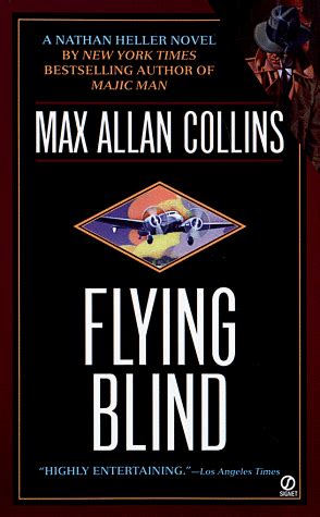 Flying Blind A Novel of Amelia Earhart Nathan Heller Novels Doc